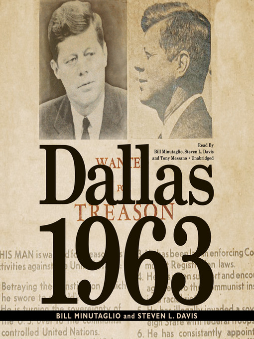 Title details for Dallas 1963 by Bill Minutaglio - Wait list
